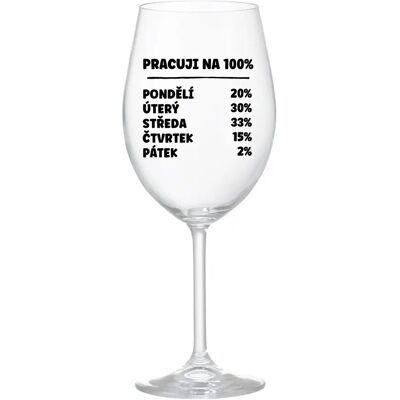 Giftela I WORK 100% - číry pohár na víno 350 ml Giftela I WORK 100% - číry pohár na víno 350 ml