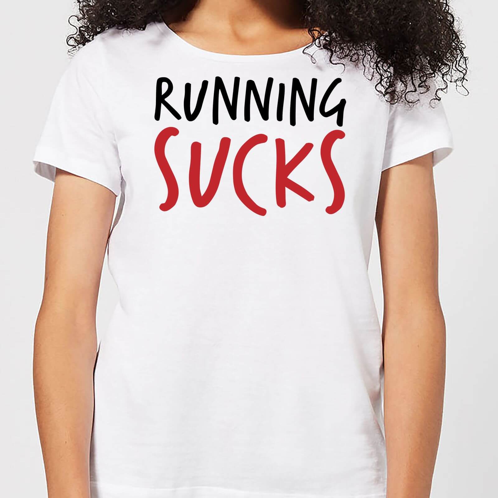 By IWOOT Running Sucks Women's T-Shirt - White - 4XL - White