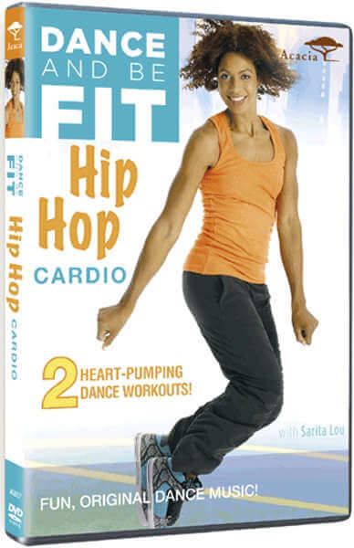 Dance and be Fit: Hip Hop Dance and be Fit: Hip Hop