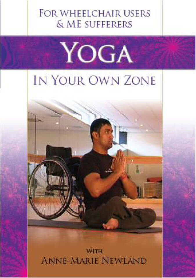 Yoga In Your Own Zone (For Wheelchair Users and Me Sufferers) Yoga In Your Own Zone (For Wheelchair Users and Me Sufferers)