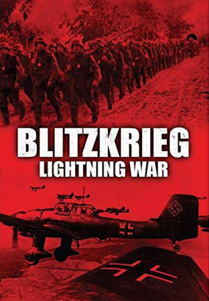 Blitzkrieg-Lightning War Blitzkrieg-Lightning War