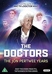 The Doctors: The John Pertwee Years The Doctors: The John Pertwee Years