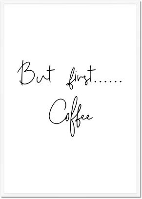 Brayden Studio 'But First Coffee' - Picture Frame Typographic Print on Paper Brayden Studio Frame Option: White, Size: 101.6 cm H x 71.1 cm W  - Size: Large