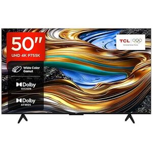 TCL 50P755K 50-inch Ultra HD, Wide Color Gamut, 4K HDR TV, Smart TV Powered by A TCL 50P755K 50-inch Ultra HD, Wide Color Gamut, 4K HDR TV, Smart TV Powered by A