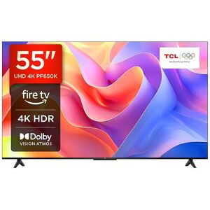 TCL 55PF650K 55-inch 4K Ultra HD, HDR TV, Smart LED Fire TV (Dolby Vision, Dolby TCL 55PF650K 55-inch 4K Ultra HD, HDR TV, Smart LED Fire TV (Dolby Vision, Dolby
