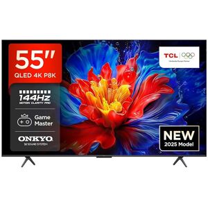 TCL 55P8K-UK 55" 4K 144Hz Gaming QLED Onkyo 2.1 Dolby Atmos Google TV TCL 55P8K-UK 55" 4K 144Hz Gaming QLED Onkyo 2.1 Dolby Atmos Google TV