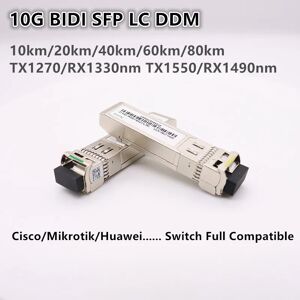 10G BIDI SFP LC 20/40/60/80km TX1270/RX1330nm TX1550/RX1490nm SFP Module Singlemode with Cisco/Mikrotik/Huawei Full Compatible