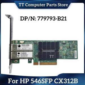 TT For HP 546SFP+ 546SFP CX312B 779793-B21 Ethernet 10Gb 2-port Network Adapter 790314-001 779791-001  Ship