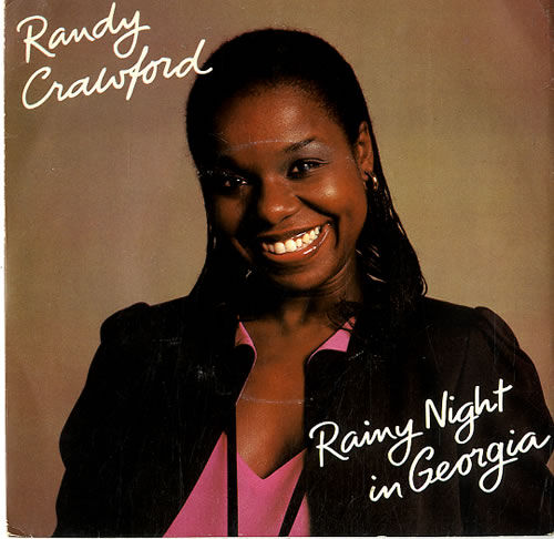 Randy Crawford Rainy Night In Georgia 1981 UK 7" vinyl K17840