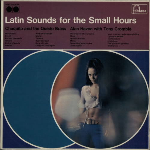 Chaquito Latin Sounds For The Small Hours 1967 UK 2-LP vinyl set DTL202