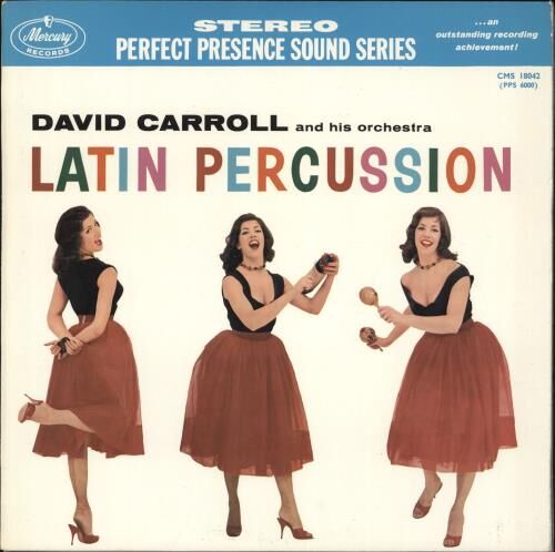 David Carroll Latin Percussion 1960 UK vinyl LP CMS18042