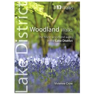 Northern Eye Books Woodland Walks - Top 10 Walks: Lake District