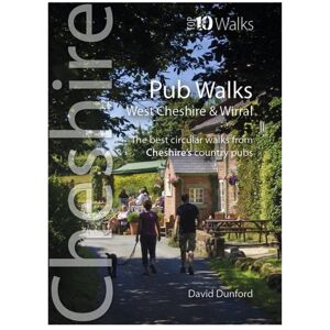 Northern Eye Books Pub Walks - Top 10 Walks: Cheshire