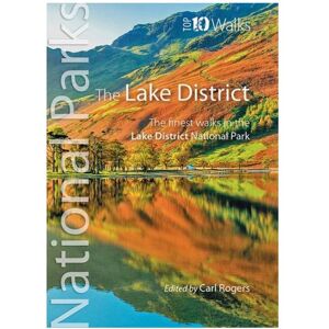 Northern Eye Books National Parks - Top 10 Walks: The Lake District