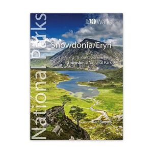 Northern Eye Books National Parks - Top 10 Walks: Snowdonia  - White/Blue/Green