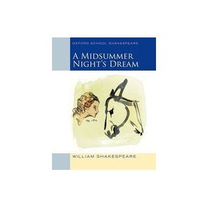Oxford School Shakespeare: A Midsummer Night's Dream x 6