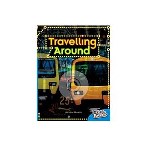 Fast Forward Blue: Travelling Around (Non-fiction) Level 10