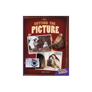 Fast Forward Purple: Getting the Picture (Non-fiction) Level 20