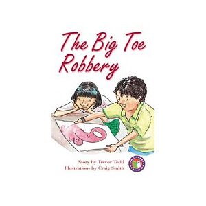 PM Ruby: The Big Toe Robbery (PM Chapter Books) Level 28