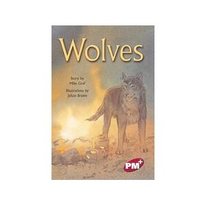 PM Ruby: Wolves (PM Plus Chapter Books) Level 28