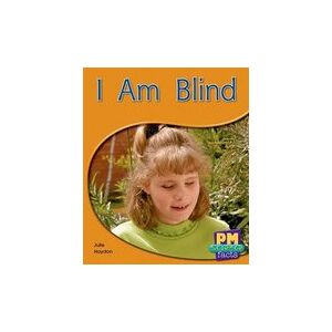 PM Blue: I Am Blind (PM Science Facts) Levels 11, 12 x 6