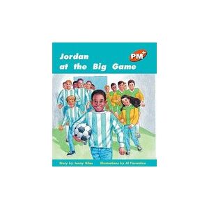 PM Orange: Jordan at the Big Game (PM Plus Storybooks) Level 16