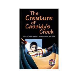 PM Emerald: The Creature of Cassidy's Creek (PM Chapter Books) Level 25