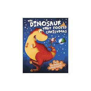 The Dinosaur That Pooped Christmas