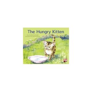 PM Yellow: The Hungry Kitten (PM Storybooks) Level 6