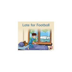 PM Blue: Late for Football (PM Storybooks) Level 11
