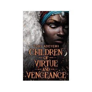 Legacy of Orisha #2: Children of Virtue and Vengeance