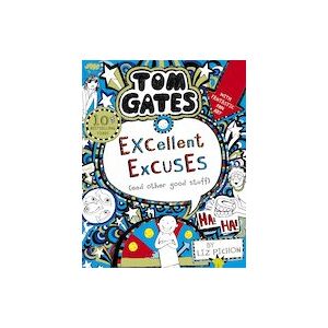 Tom Gates #2: Excellent Excuses (And Other Good Stuff)