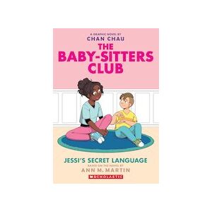 Babysitters Club Graphic Novel #12: BSCG 12: The Babysitters Club: Jessi's Secret Language