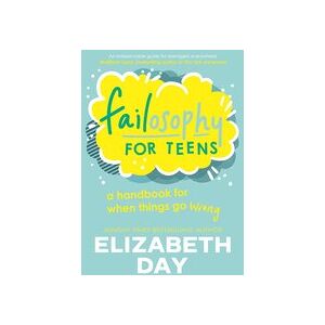 Failosophy for Teens