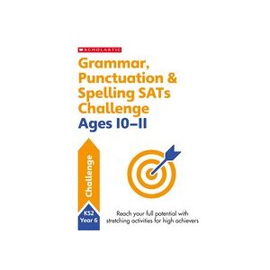 SATs Challenge: Grammar, Punctuation and Spelling Workbook (Year 6) x 10