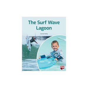 The Surf Wave Lagoon (PM Non-fiction) Level 17 x 6