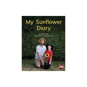 PM Green: My Sunflower Diary (PM Non-fiction) Level 13