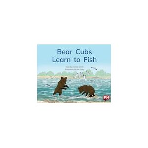 PM Green: Bear Cubs Learn to Fish (PM Storybooks) Level 14