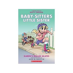 Babysitters Little Sister Graphic Novel #2: Karen's Roller Skates