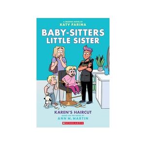 Babysitters Little Sister Graphic Novel #7: Karen's Haircut