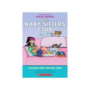 Babysitters Club Graphic Novel #15: BSCG #15: Claudia and The Bad Joke