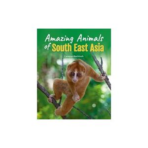 Amazing Animals of South East Asia (PM Non-fiction) Level 25 x6