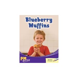 PM Writing 2: Blueberry Muffins (PM Turquoise/Purple) Levels 18, 19 x 6 PM Writing 2: Blueberry Muffins (PM Turquoise/Purple) Levels 18, 19 x 6