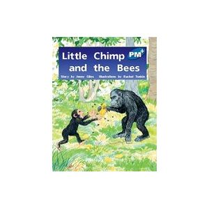 PM Blue: Little Chimp and the Bees (PM Plus Storybooks) Level 9 x 6 PM Blue: Little Chimp and the Bees (PM Plus Storybooks) Level 9 x 6
