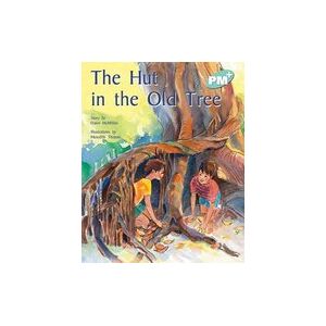 PM Turquoise: The Hut in the Old Tree (PM Plus Storybooks) Level 17 PM Turquoise: The Hut in the Old Tree (PM Plus Storybooks) Level 17