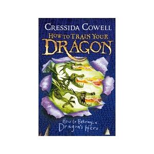 How to Train Your Dragon #11: How to Betray a Dragon's Hero How to Train Your Dragon #11: How to Betray a Dragon's Hero