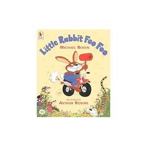 Little Rabbit Foo Foo Little Rabbit Foo Foo