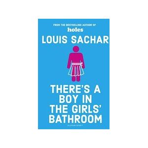 There's a Boy in the Girls' Bathroom (6 Copies) There's a Boy in the Girls' Bathroom (6 Copies)