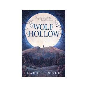 Wolf Hollow (6 Copies) Wolf Hollow (6 Copies)