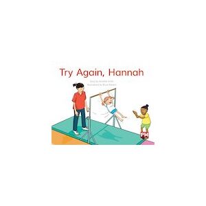 PM Green: Try Again, Hannah (PM Storybooks) Level 14 x 6 PM Green: Try Again, Hannah (PM Storybooks) Level 14 x 6